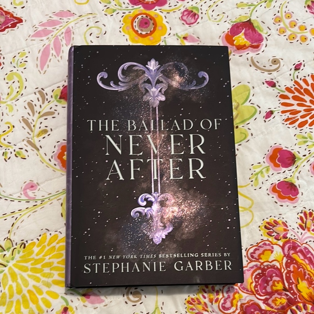 The Ballad of Never After- Brand new- Signed Hardcover